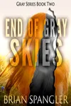 End of Gray Skies