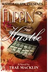 Flippin' the Hustle