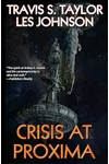 Crisis at Proxima