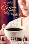 An Order of Coffee and Tears