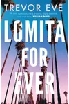 Lomita For Ever