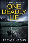 One Deadly Lie