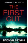 The First Cut
