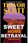 Sweet Home Betrayal