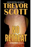 No Retreat