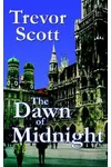 The Dawn of Midnight