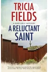 A Reluctant Saint
