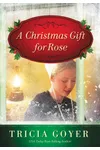 A Christmas Gift for Rose