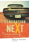 Generation NeXt Parenting