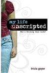 My Life Unscripted: Who's Writing Your Life?