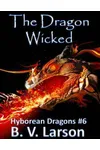 The Dragon Wicked