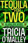 Tequila for Two