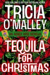 Tequila for Christmas