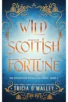 Wild Scottish Fortune