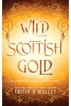 Wild Scottish Gold