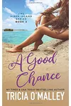 A Good Chance