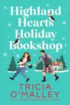 Highland Hearts Holiday Bookshop