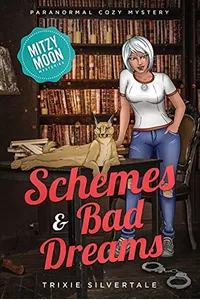 Schemes and Bad Dreams