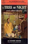 A Tree of Night and Other Stories