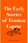 The Early Stories of Truman Capote