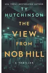 The View from Nob Hill