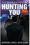 Hunting You