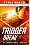 Trigger Break