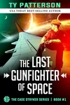 The Last Gunfighter Of Space