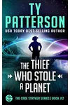 The Thief Who Stole A Planet