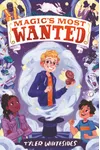 Magic's Most Wanted