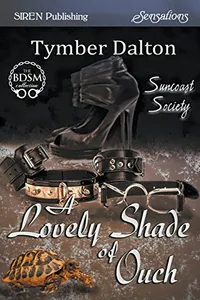 A Lovely Shade of Ouch