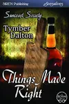 Things Made Right