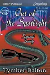 Out of the Spotlight