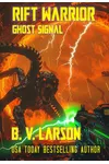 Rift Warrior: Ghost Signal