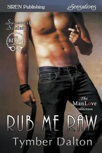 Rub Me Raw