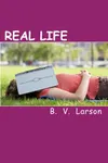 Real Life