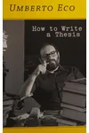 How to Write a Thesis