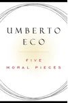 Five Moral Pieces