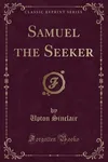 Samuel the Seeker
