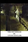 The Pot Boiler