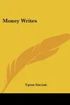 Money Writes