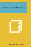 My Lifetime in Letters
