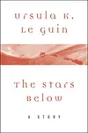The Stars Below