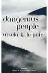 Dangerous People
