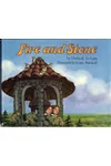 Fire and Stone