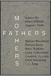 Fathers and Mothers