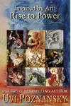 Inspired by Art: Rise to Power