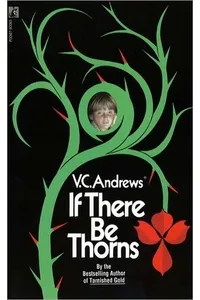If There Be Thorns