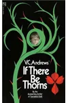 If There Be Thorns