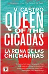 The Queen of the Cicadas